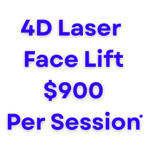 4D Laser Face Lift $900/Session